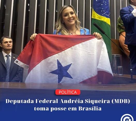  Deputada Federal Andréia Siqueira (MDB) toma posse em Brasília