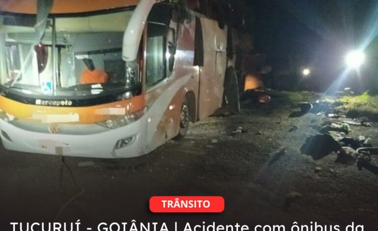  TUCURUÍ – GOIÂNIA | Acidente com ônibus da empresa Real Maia que saiu de Tucuruí (PÁ) e iria para Goiânia (GO) deixa várias pessoas mortas na BR-153 em Miranorte (TO)