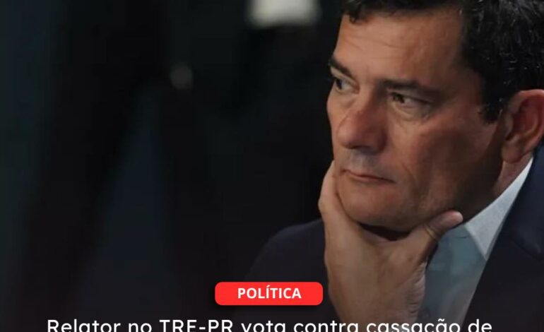 CURITIBA/PR | Relator no TRE-PR vota contra cassação de Moro; julgamento será retomado na quarta