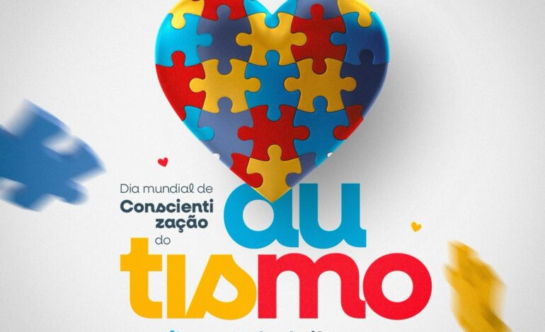  02/04 – Dia do Autismo: “Valorize as capacidades e respeite os limites!”