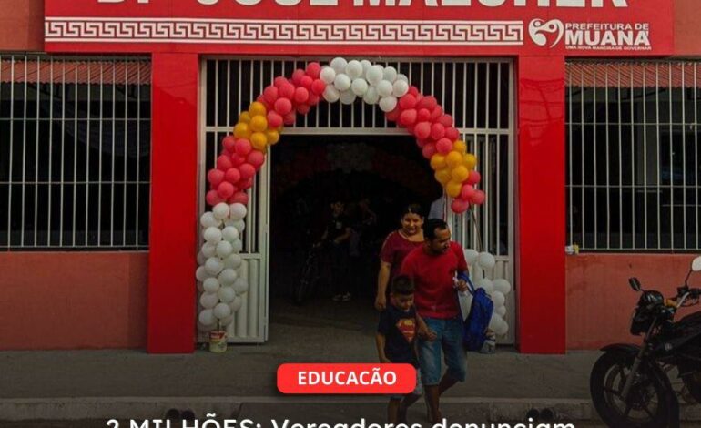  MUANÁ | 2 MILHÕES: Vereadores denunciam superfaturamento em reforma de escola que já está deteriorada ao Ministério Público