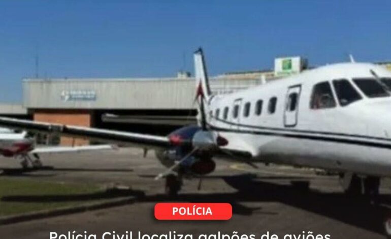  SÃO PAULO | Polícia Civil localiza galpões de aviões “Frankenstein” da Facção PCC